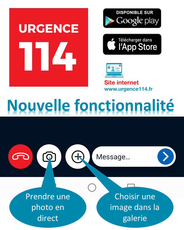 Nouvelle fonctionnalité d'envoi de photo lors de l'appel visio au 114 depuis application Android IOS et site internet www.urgence114.fr